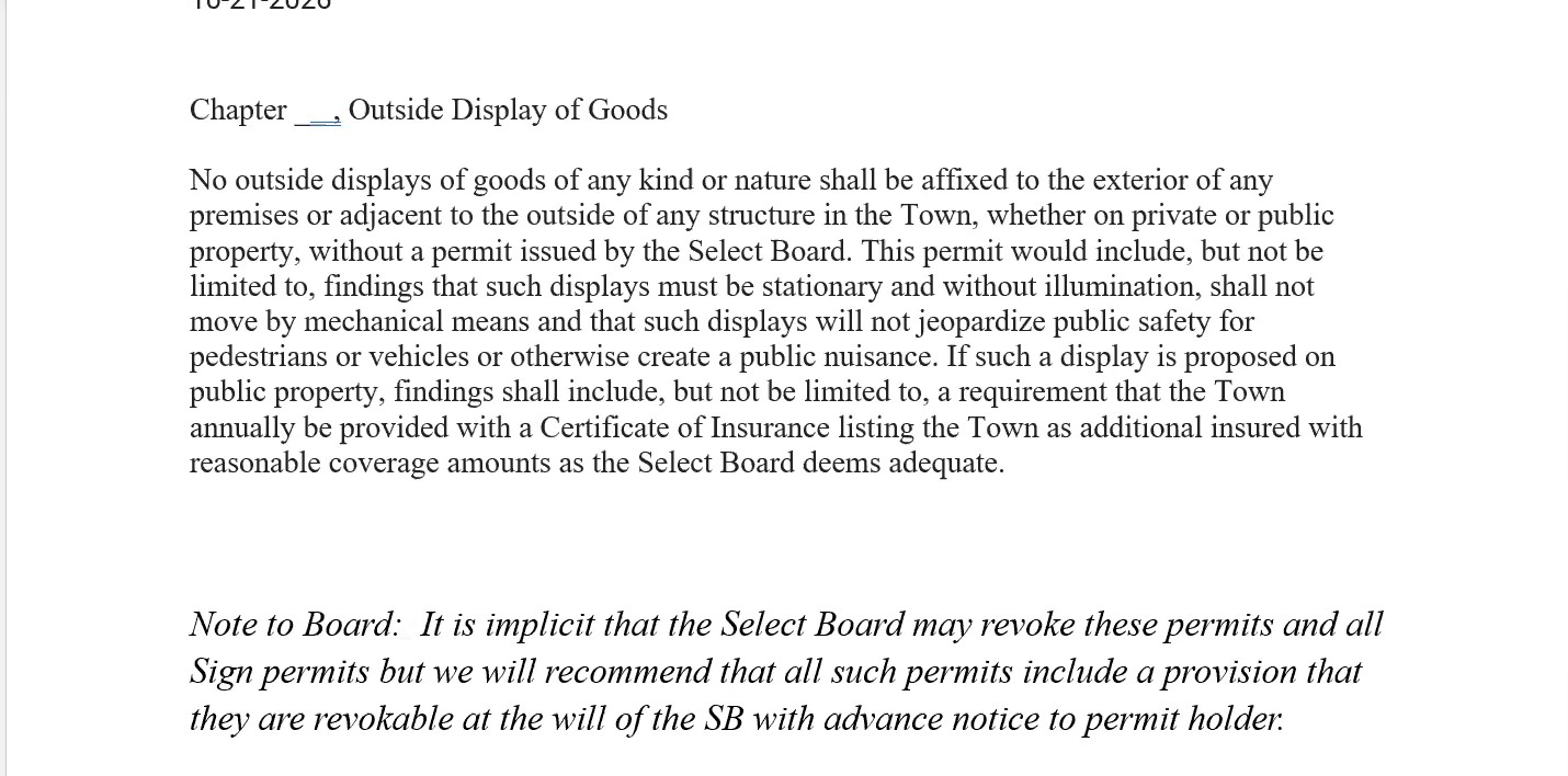 A draft bylaw titled Outside Display of Goods, saying no outside displays of goods may be placed on or next to a building without a permit from the Select Board, with a note to the board that all such permits should be revocable with advance notice.
