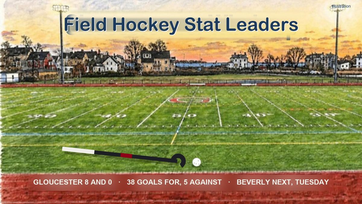 Drawing of a lighted turf field at sunset with houses and the harbor behind it, a field hockey stick and ball on the grass, and the words Field Hockey Stat Leaders across the sky